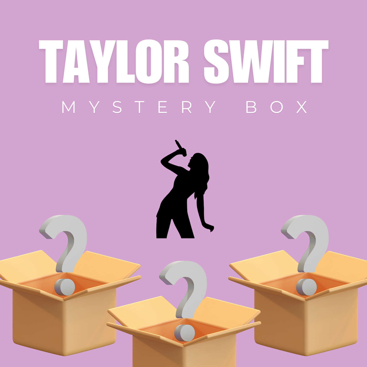 TAYLOR MYSTERY BOX