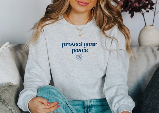 PROTECT YOUR PEACE