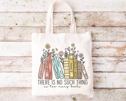 TOO MANY BOOKS TOTE BAG